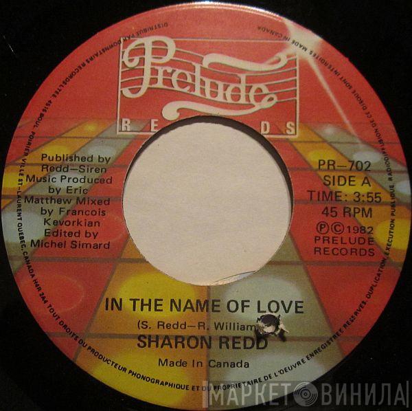 Sharon Redd - In The Name Of Love