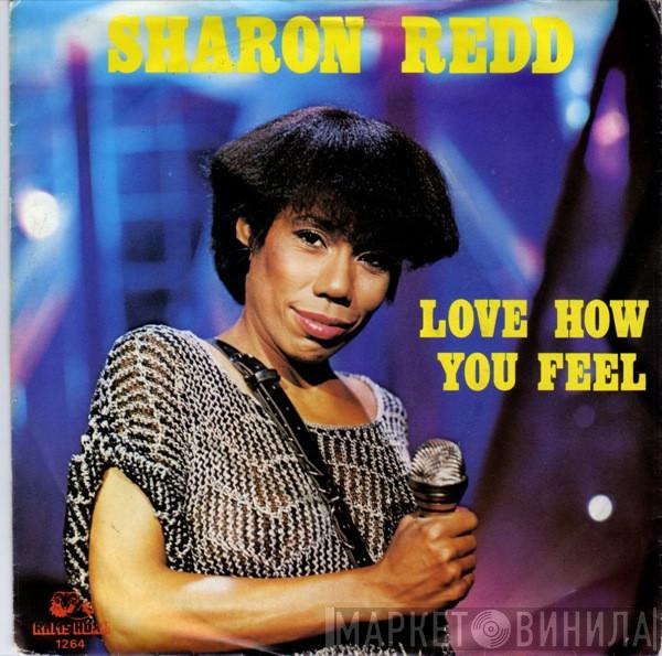  Sharon Redd  - Love How You Feel