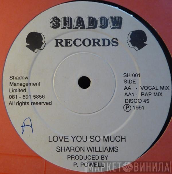 Sharon Williams - Love You So Much