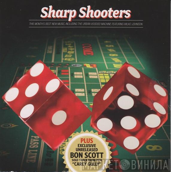  - Sharp Shooters