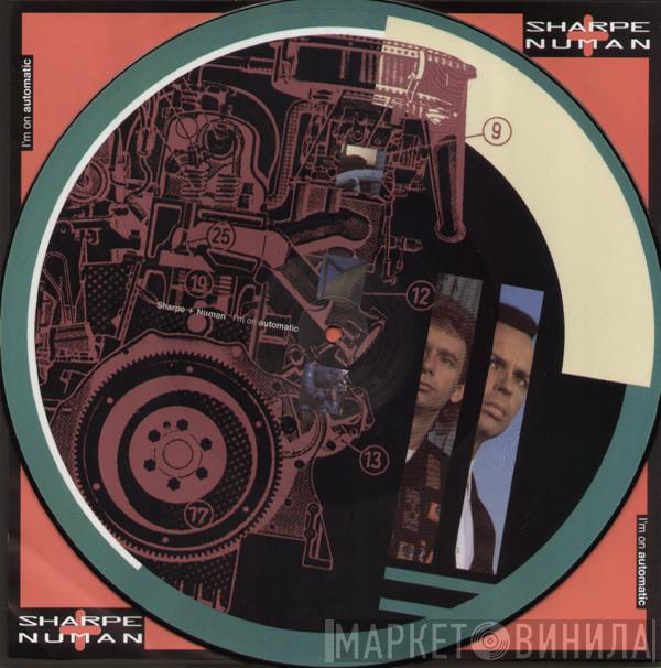 Sharpe & Numan - I'm On Automatic