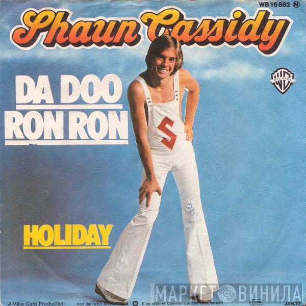 Shaun Cassidy - Da Doo Ron Ron