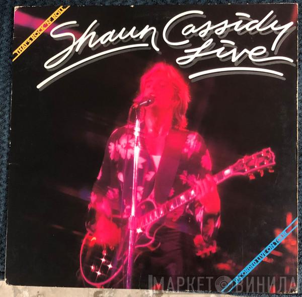 Shaun Cassidy - Live - That's Rock'N Roll