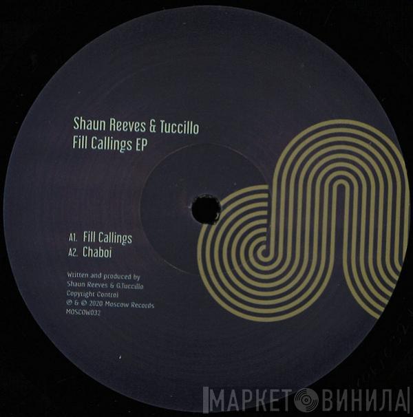 Shaun Reeves, Giuseppe Tuccillo - Fill Callings EP