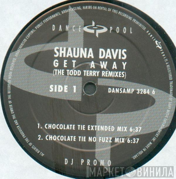 Shauna Davis - Get Away (The Todd Terry Remixes)