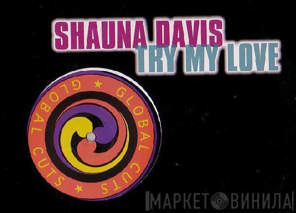 Shauna Davis - Try My Love