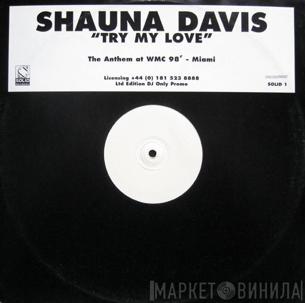 Shauna Davis - Try My Love