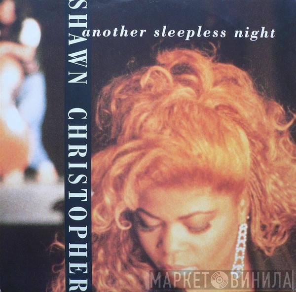 Shawn Christopher - Another Sleepless Night