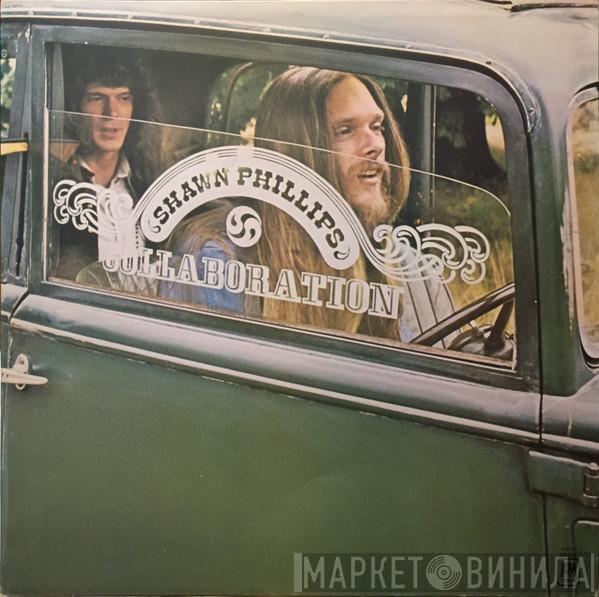 Shawn Phillips  - Collaboration
