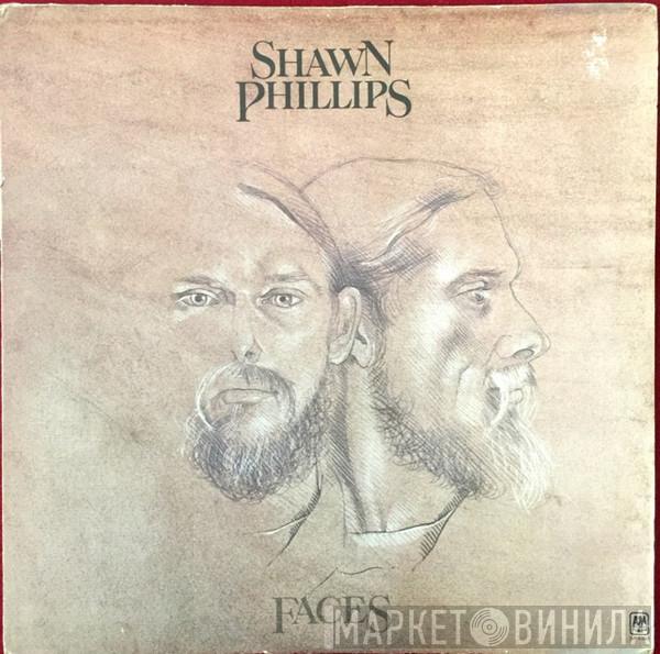Shawn Phillips  - Faces