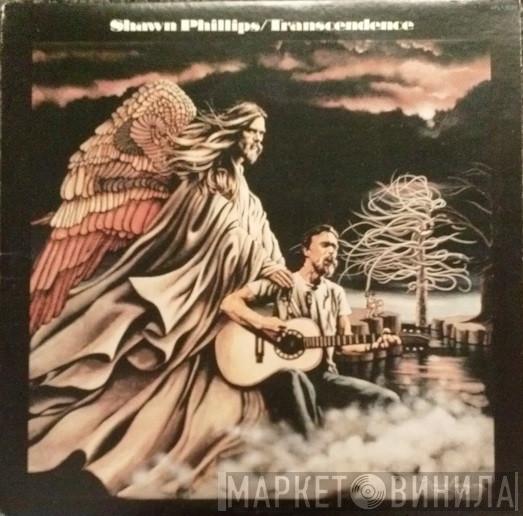Shawn Phillips  - Transcendence