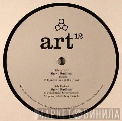 Shawn Rudiman - Uplink