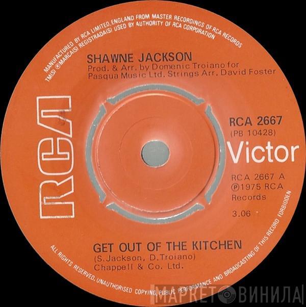 Shawne Jackson - Get Out Of The Kitchen