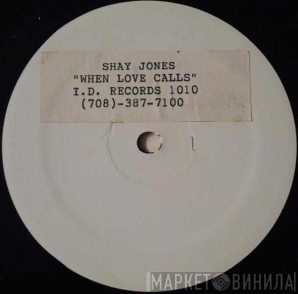  Shay Jones  - When Love Calls