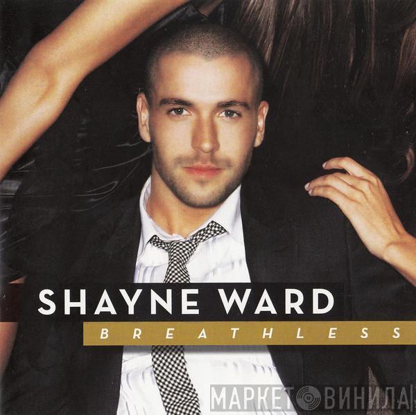  Shayne Ward  - Breathless