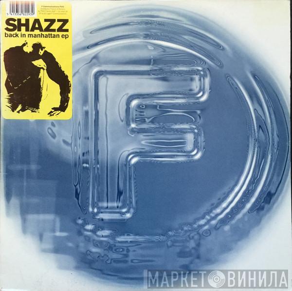 Shazz - Back In Manhattan EP