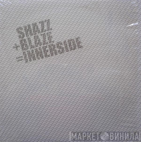 Shazz, Blaze - Innerside