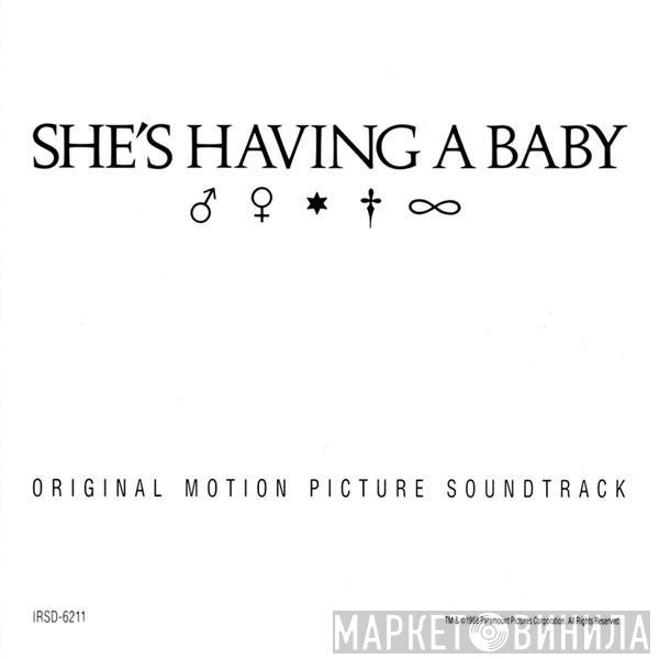  - She's Having A Baby (Original Motion Picture Soundtrack)