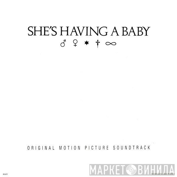  - She's Having A Baby (Original Motion Picture Soundtrack)