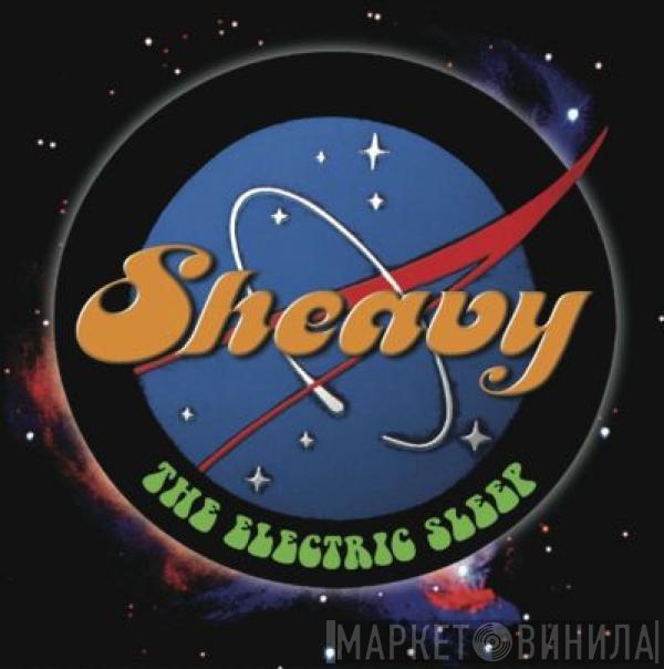 Sheavy - The Electric Sleep