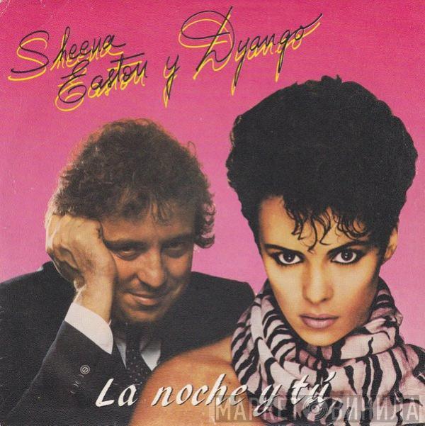 Sheena Easton, Dyango - La Noche Y Tú