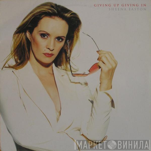 Sheena Easton - Giving Up, Giving In