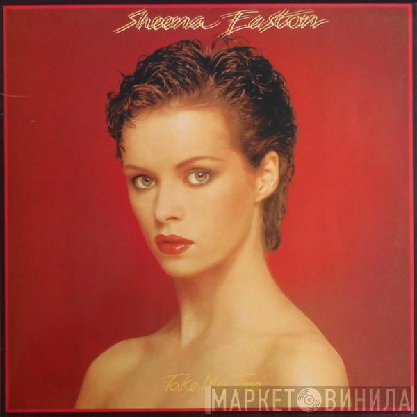  Sheena Easton  - Take My Time