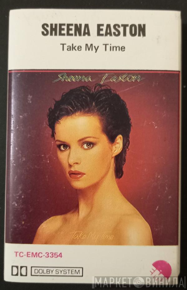  Sheena Easton  - Take My Time