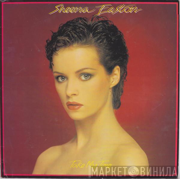  Sheena Easton  - Take My Time