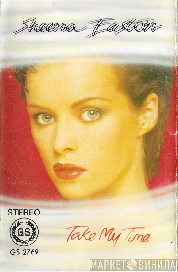  Sheena Easton  - Take My Time