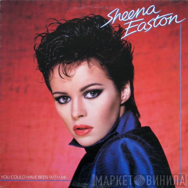 Sheena Easton - You Could Have Been With Me