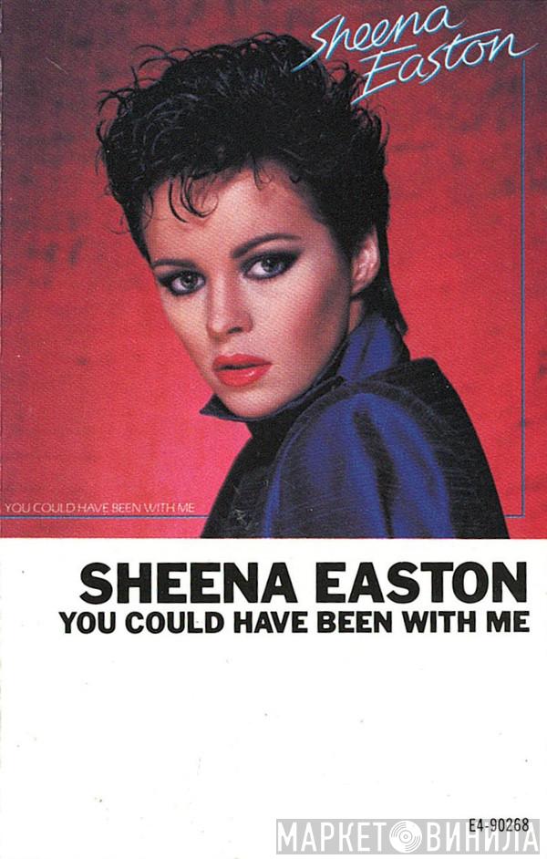  Sheena Easton  - You Could Have Been With Me
