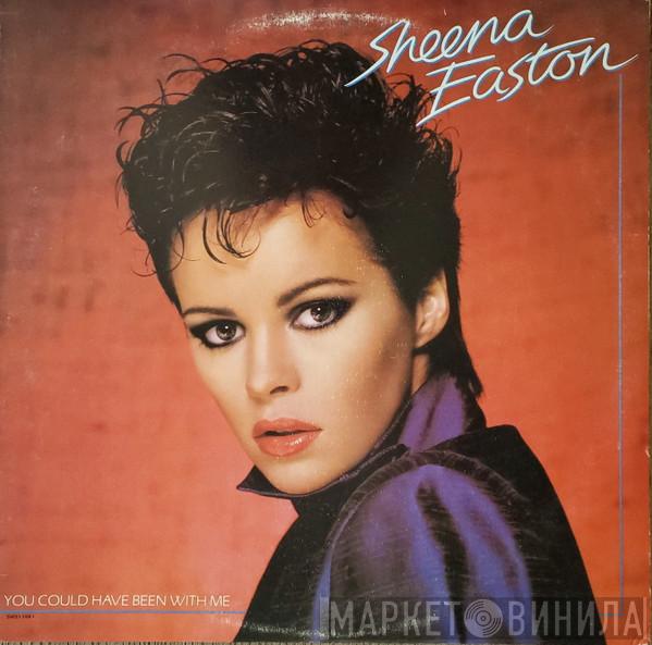  Sheena Easton  - You Could Have Been With Me