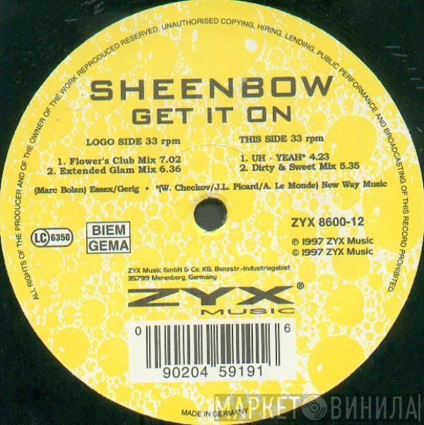 Sheenbow - Get It On