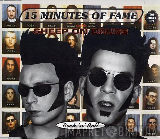 Sheep On Drugs - 15 Minutes Of Fame