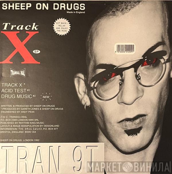 Sheep On Drugs - Track X EP