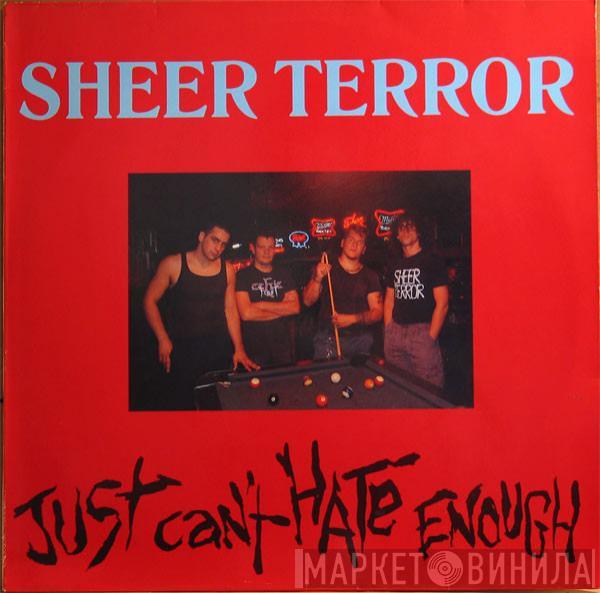  Sheer Terror  - Just Can't Hate Enough
