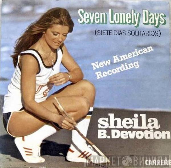 Sheila & B. Devotion - Seven Lonely Days = Siete Días Solitarios - New America Recording