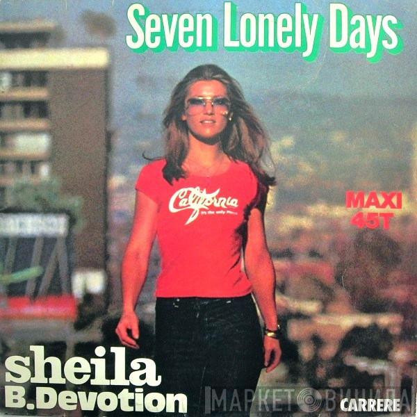  Sheila & B. Devotion  - Seven Lonely Days