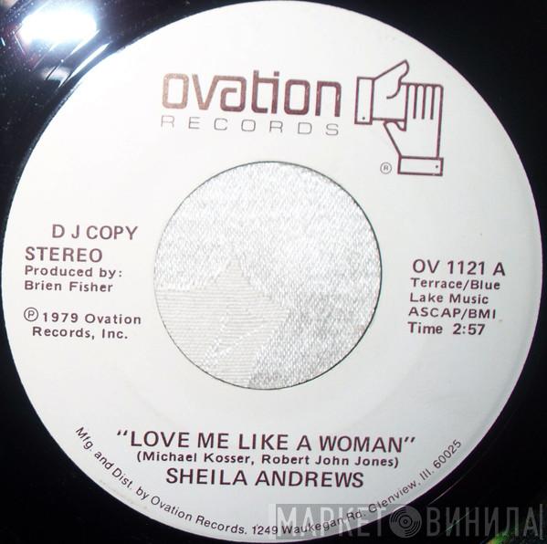  Sheila Andrews  - Love Me Like A Woman