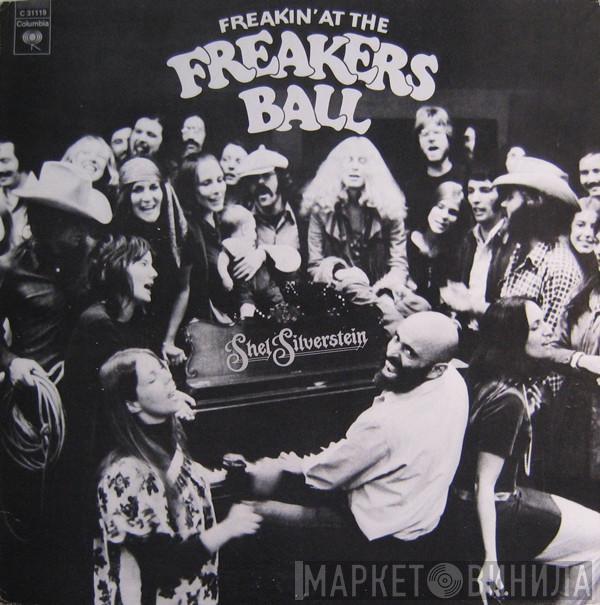 Shel Silverstein - Freakin' At The Freakers Ball