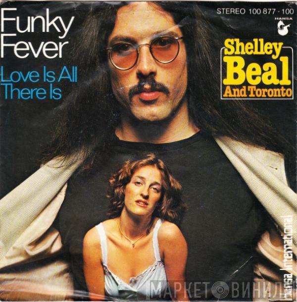 Shelley Beal, Toronto  - Funky Fever