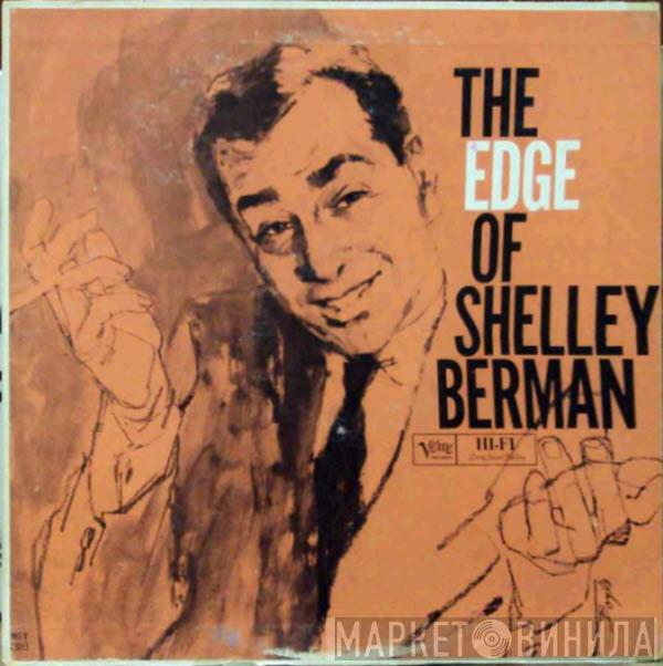  Shelley Berman  - The Edge Of Shelley Berman