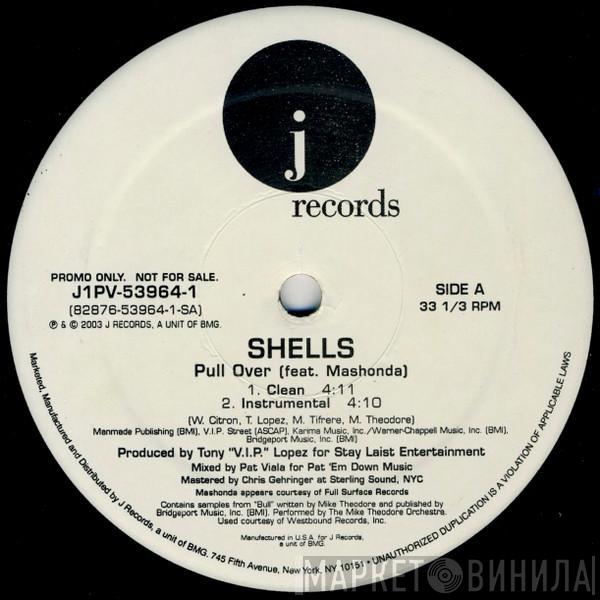Shells, Mashonda - Pull Over