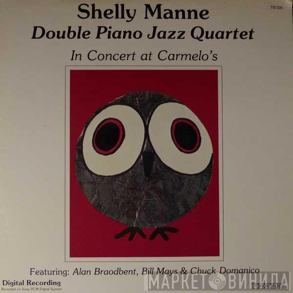 Shelly Manne - Double Piano Jazz Quartet In Concert At Carmelo's
