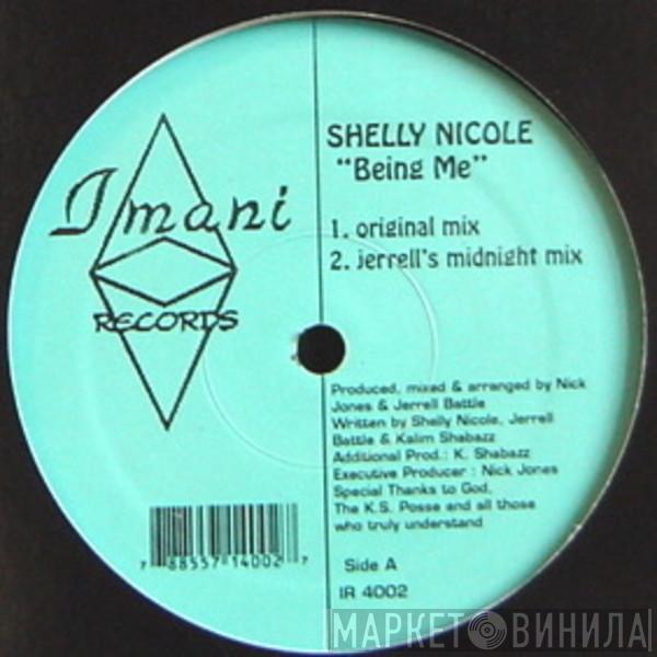 Shelly Nicole - Being Me