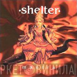  Shelter   - Mantra