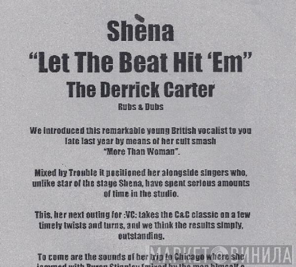  Shena  - Let The Beat Hit 'Em (Derrick Carter Mixes)