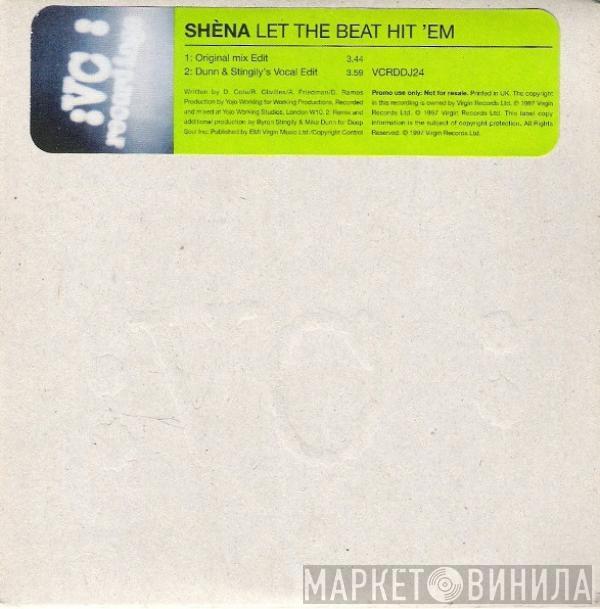  Shena  - Let The Beat Hit 'Em