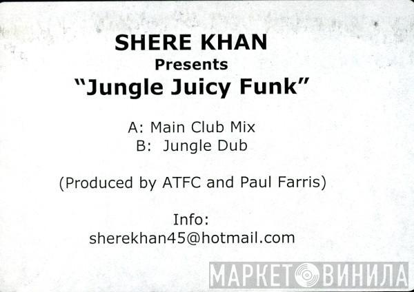 Shere Khan  - Jungle Juicy Funk